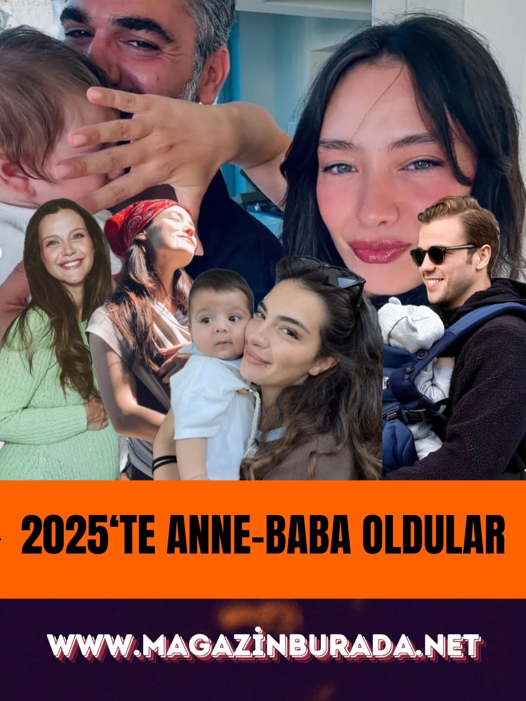 2025 Yılında Anne-Baba Olan Ünlüler