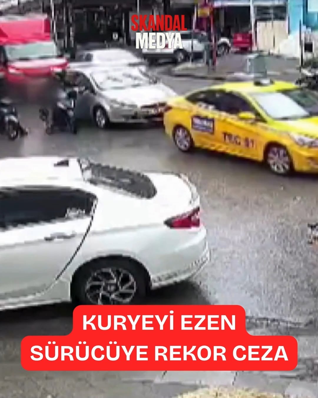 Kuruyeyi Ezen Sürücünün Cezası Belli Oldu