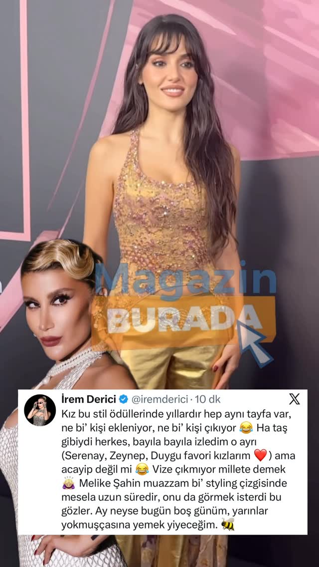 İrem Derici: Ödül Törenlerinde de Değişim İster!