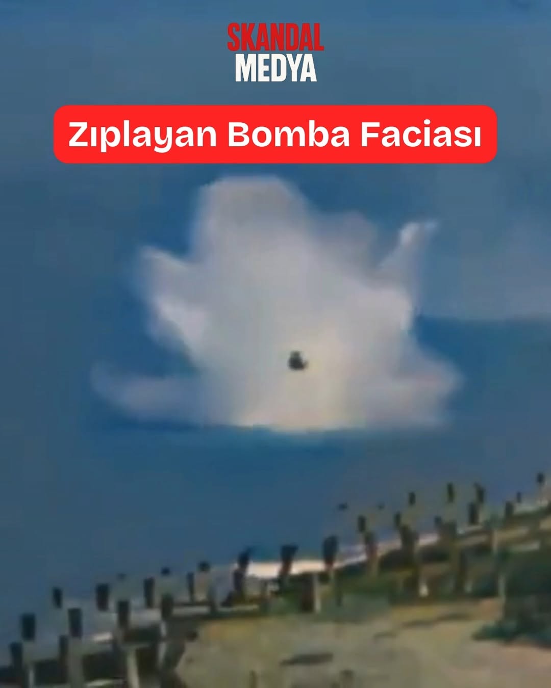 Kameramanın Ölümden Döndüğü An: Zıplayan Bomba Faciası