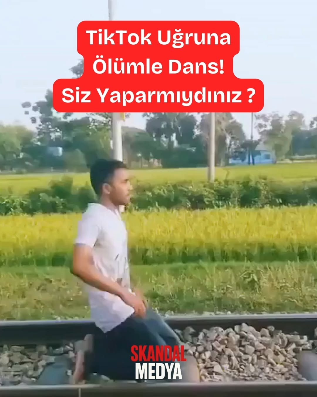 TikTok Uğruna Ölümle Dans Eden Genç