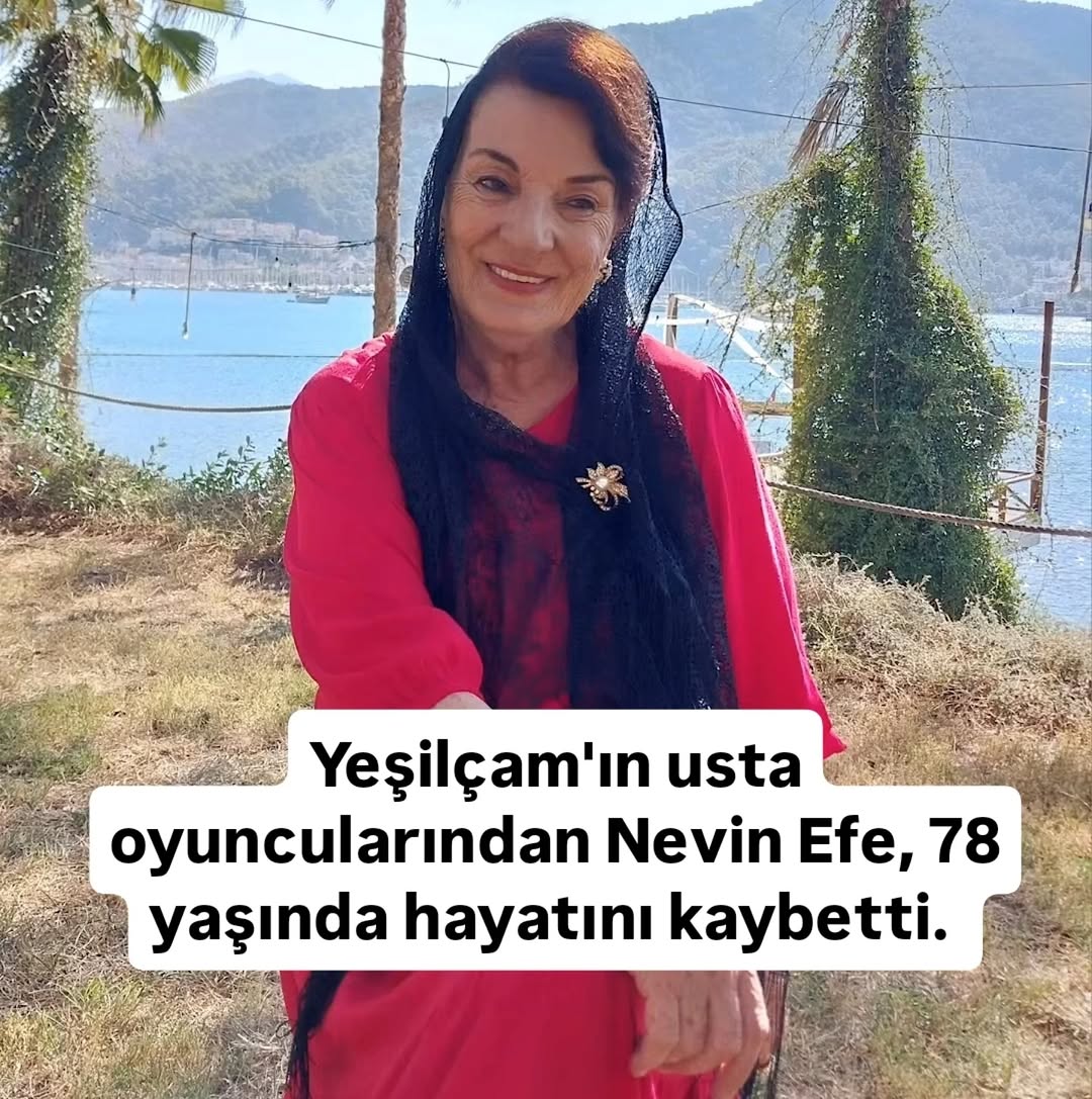Nevin Efe 78 Yaşında Hayatını Kaybetti