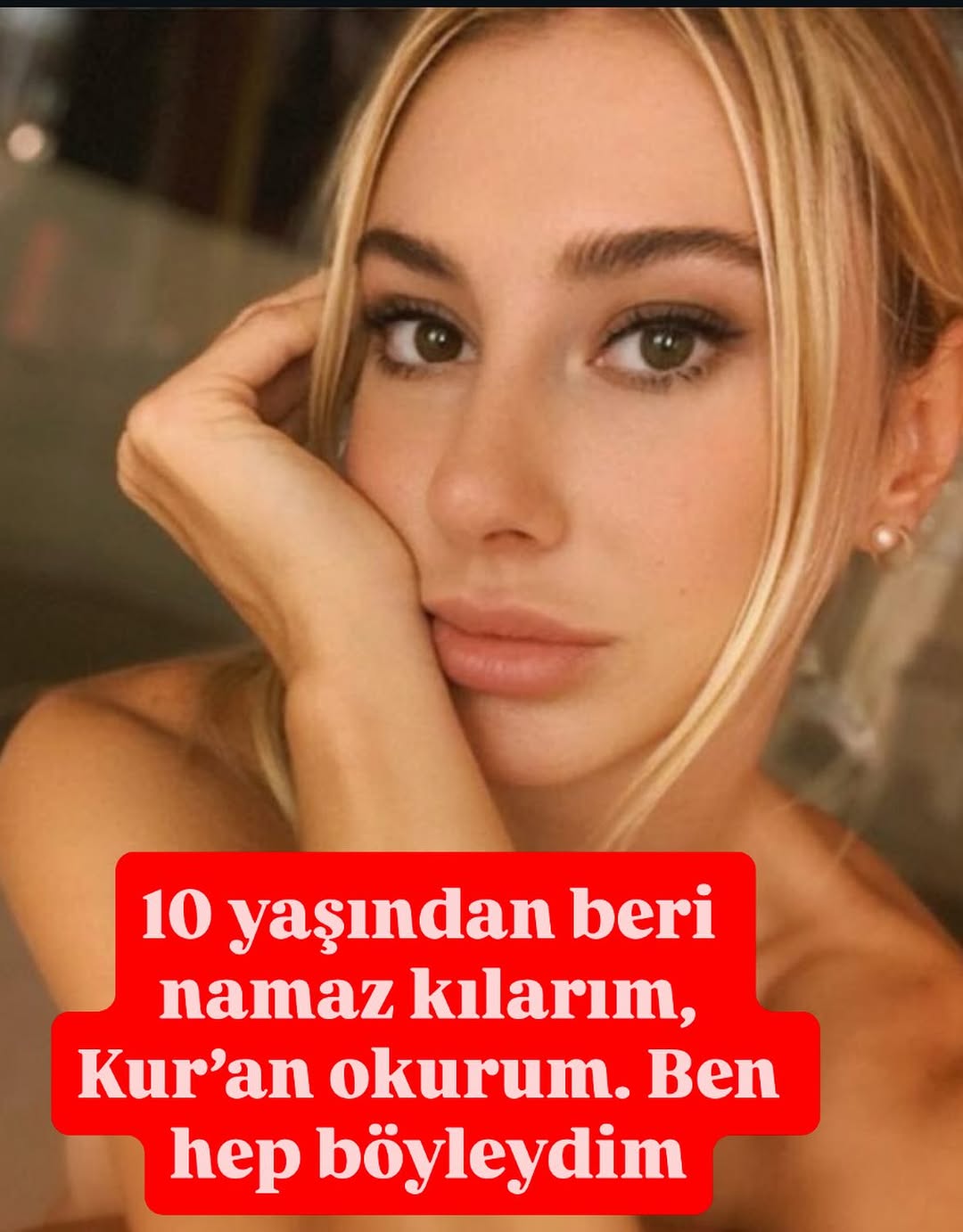 Şeyma Subaşı: En Sevdiğim Peygamber Hz. Muhammed