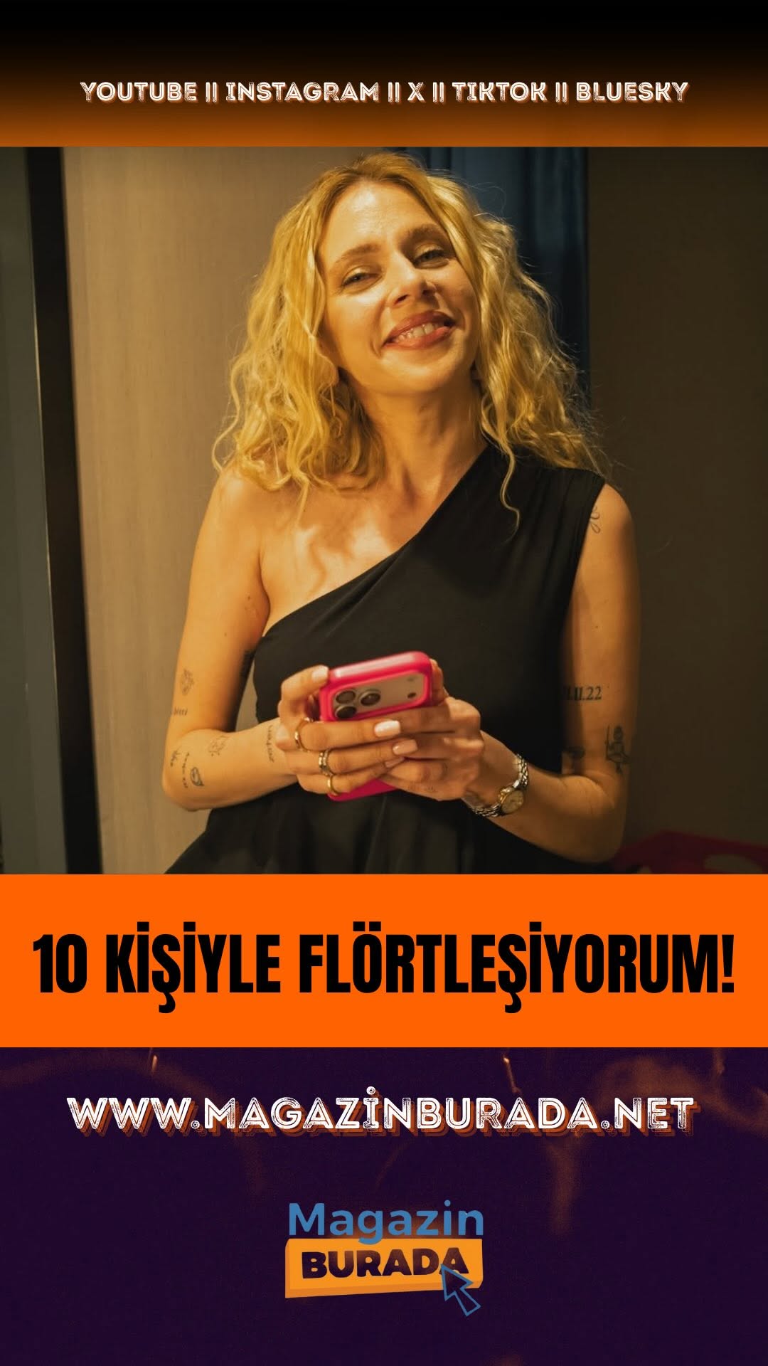 Melis İşiten: Aynı anda 10 kişiyle flört ediyorum